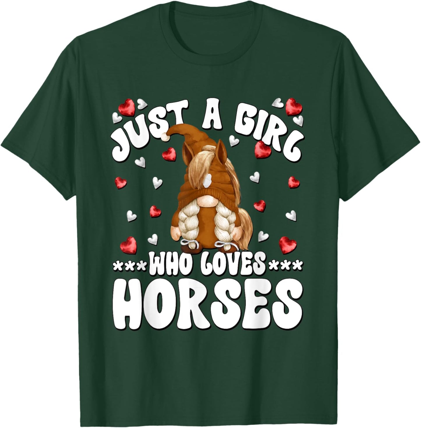 Cute Horse Riding Gnome Graphic Just A Girl Who Loves Horses T-Shirt - T-Shirt | Forest