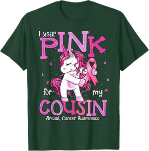 I Wear Pink For My Cousin Shirt Breast Cancer Awareness T-Shirt - T-Shirt | Forest