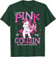 I Wear Pink For My Cousin Shirt Breast Cancer Awareness T-Shirt - T-Shirt | Forest