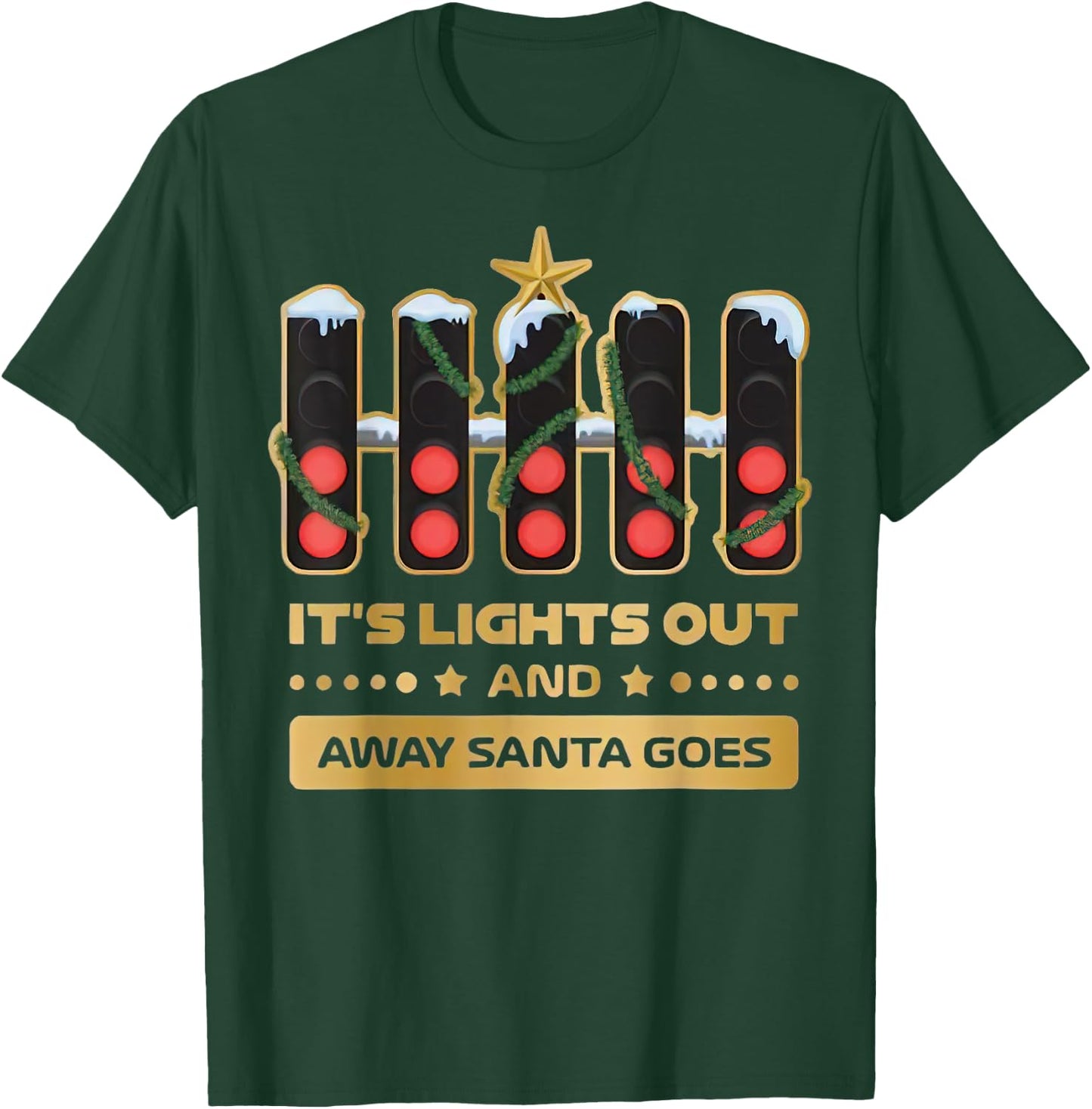 It’s Lights Out And Away Santa Goes Xmas Collection Gold F1 T-Shirt - T-Shirt | Forest