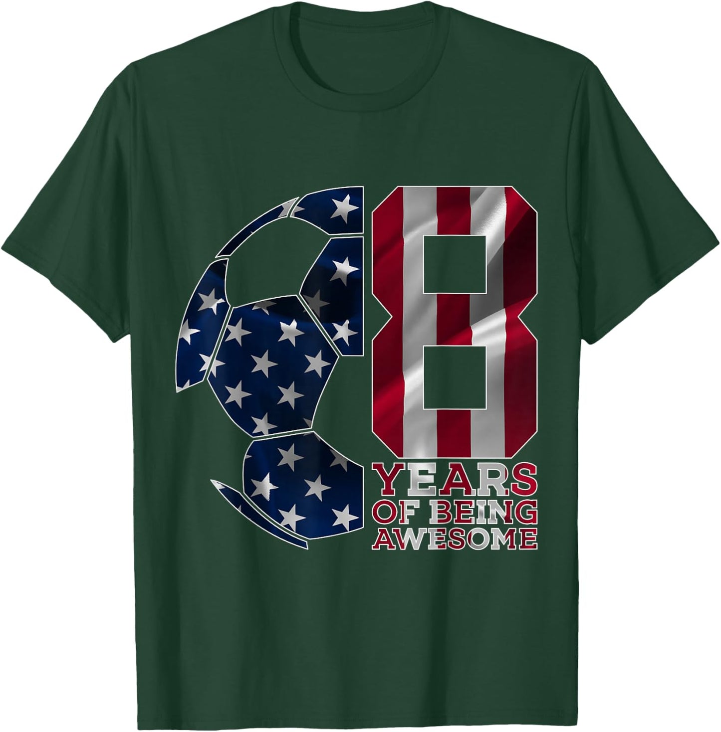 8 Years of Being Awesome Soccer 8th Birthday T-Shirt - T-Shirt | Forest