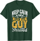 Keep Calm The Fix It Guy Has Arrived Tinkerer Repair Fix It T-Shirt - T-Shirt | Forest