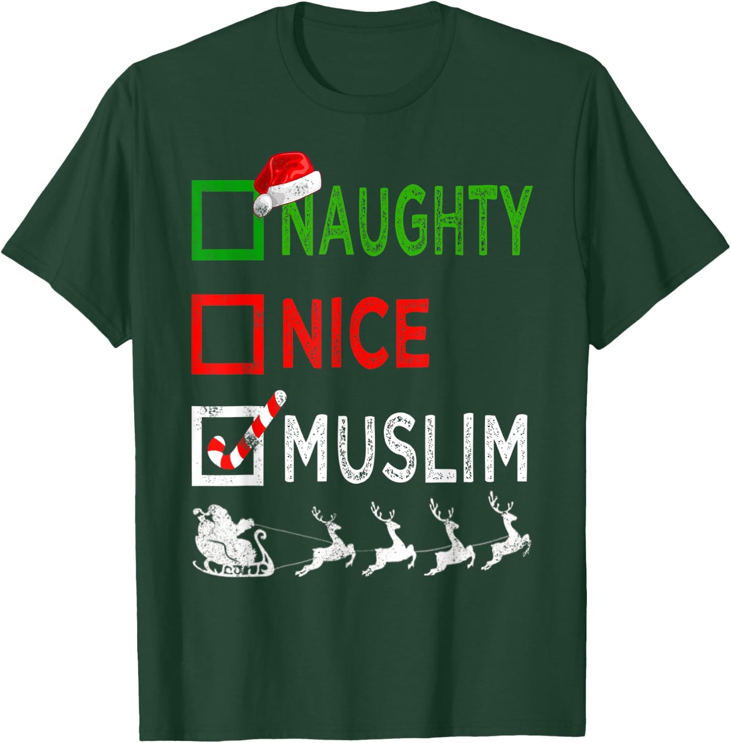 Naughty Nice Muslim Christmas Pajamas Funny Santa Hat Xmas T-Shirt - T-Shirt | Forest