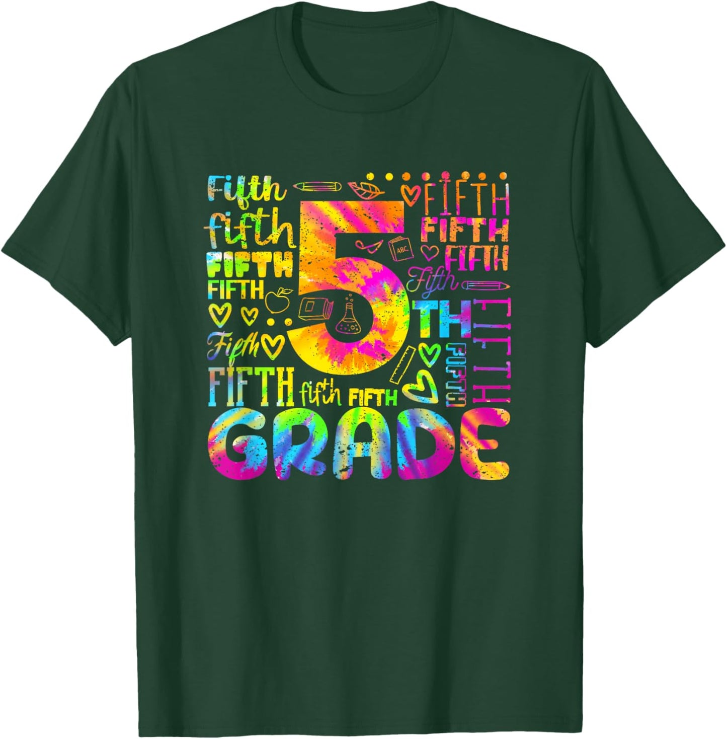 Tie Dye 5th Grade Typography Team Fifth Grade Teacher Women Girls Kids T-Shirt - T-Shirt | Forest