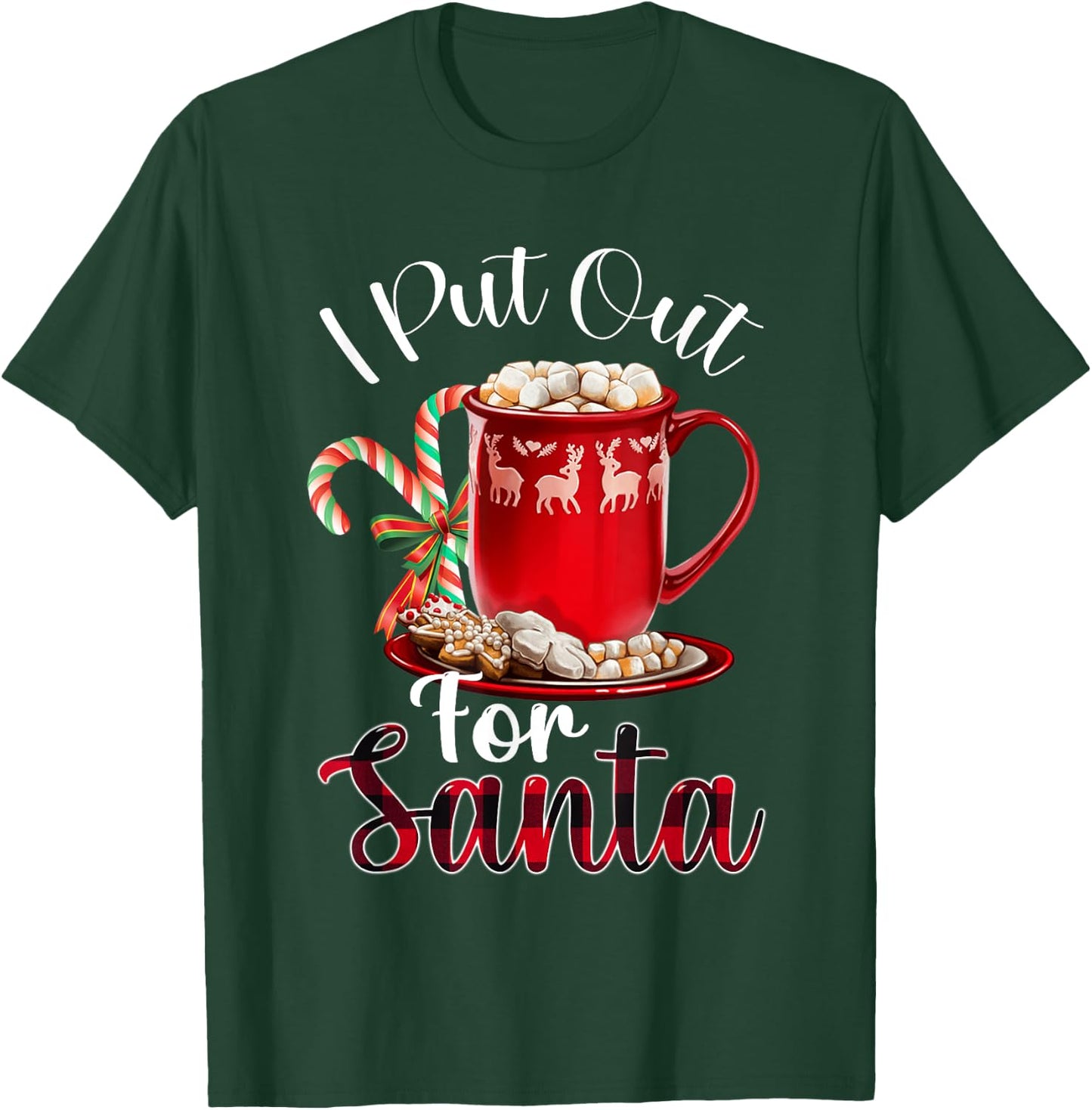 Naughty I Put Out For Santa Christmas Xmas T-Shirt - T-Shirt | Forest