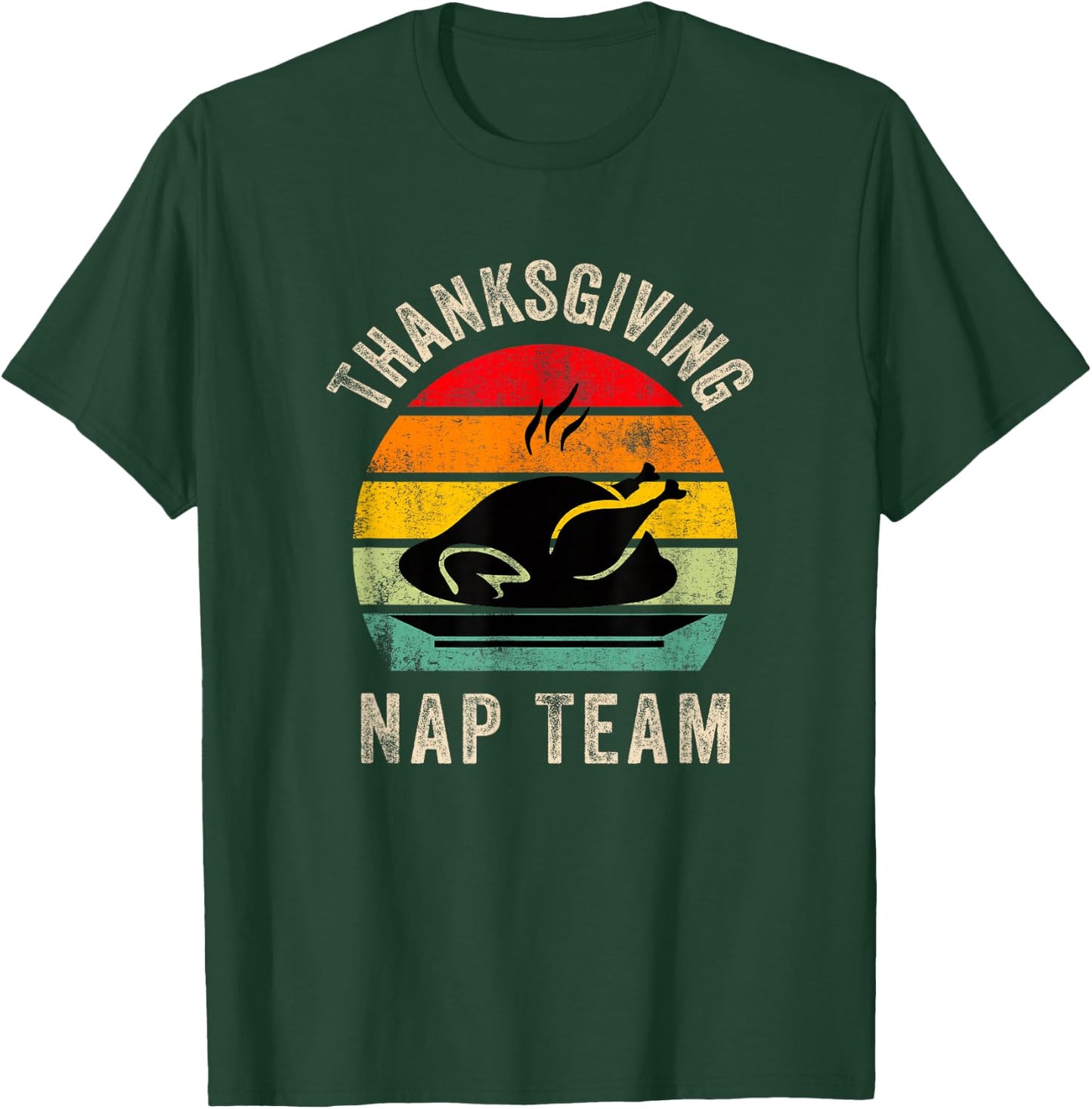 Thanksgiving Nap Team,Funny Thanksgiving Turkey Day Family T-Shirt - T-Shirt | Forest