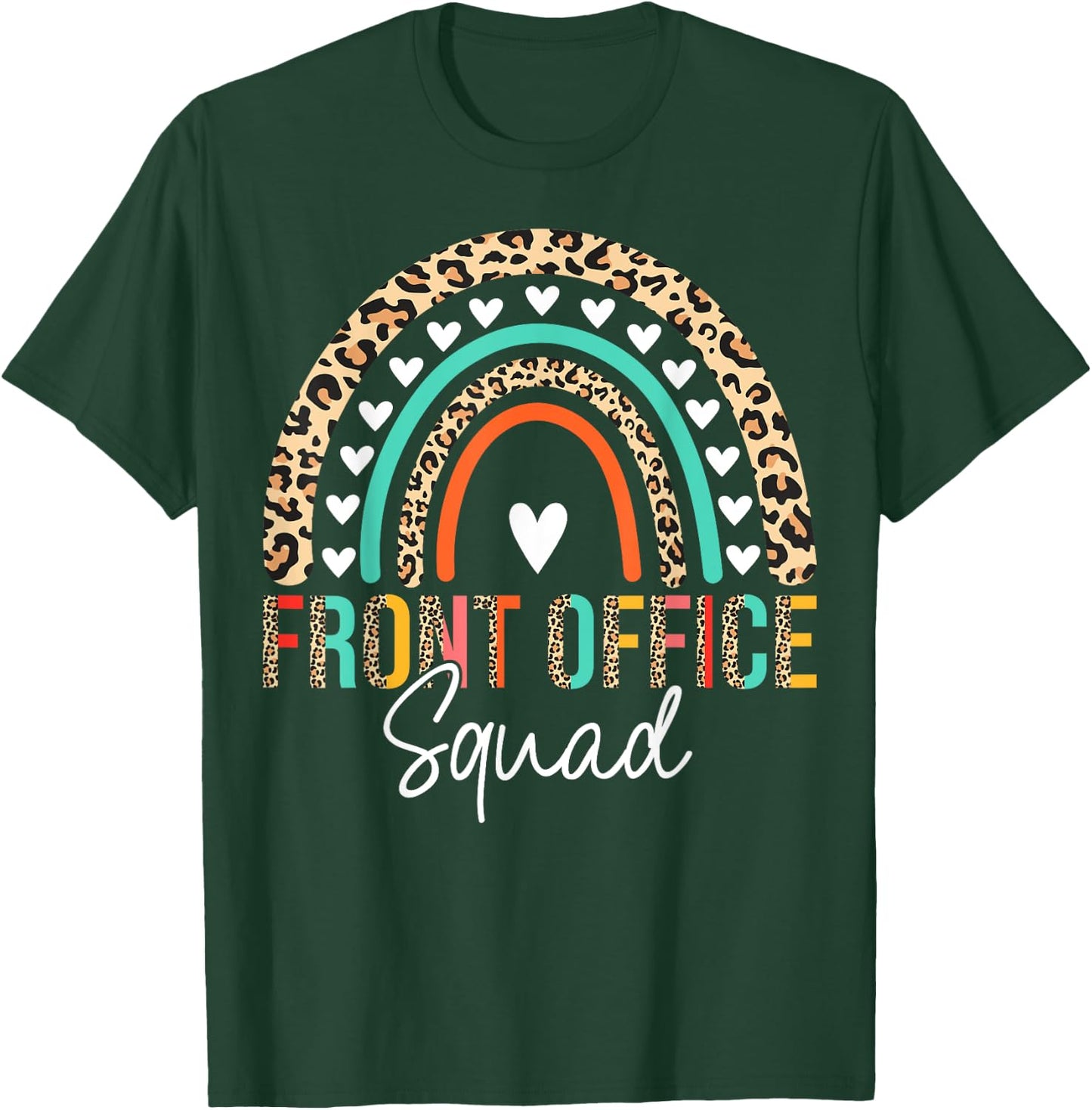 Front Office Squad Administrative Assistant School Secretary T-Shirt - T-Shirt | Forest