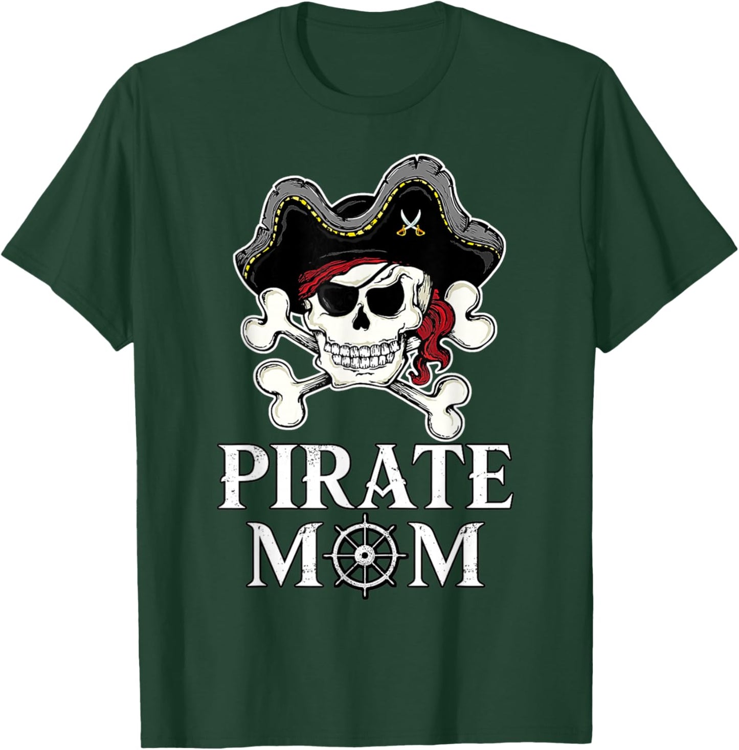 Pirate Mama Costume Jolly Roger Crossbones Funny Pirate Mom T-Shirt - T-Shirt | Forest