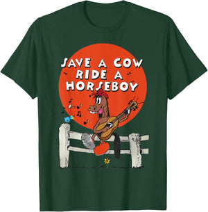 Save A Cow Ride A Horseboy T-Shirt - T-Shirt | Forest