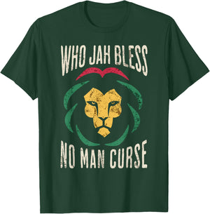 Who Jah Bless No Man Curse - Rastafarian T-Shirt - T-Shirt | Forest
