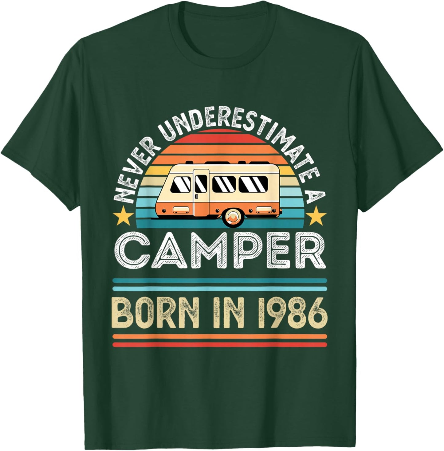 Camper born 1986 40th Birthday RV Motorhome Gifts T-Shirt - T-Shirt | Forest