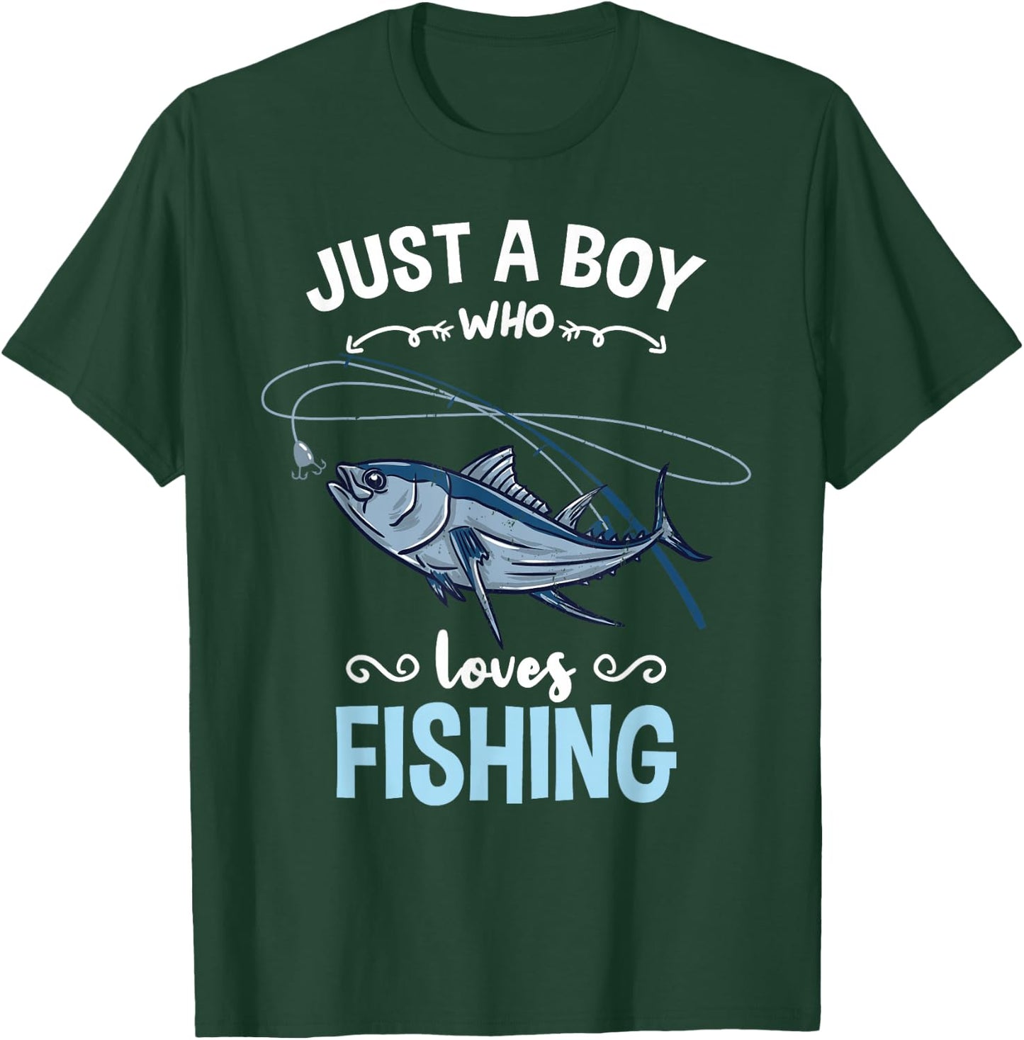 Just A Boy Who Loves Fishing T-Shirt - T-Shirt | Forest