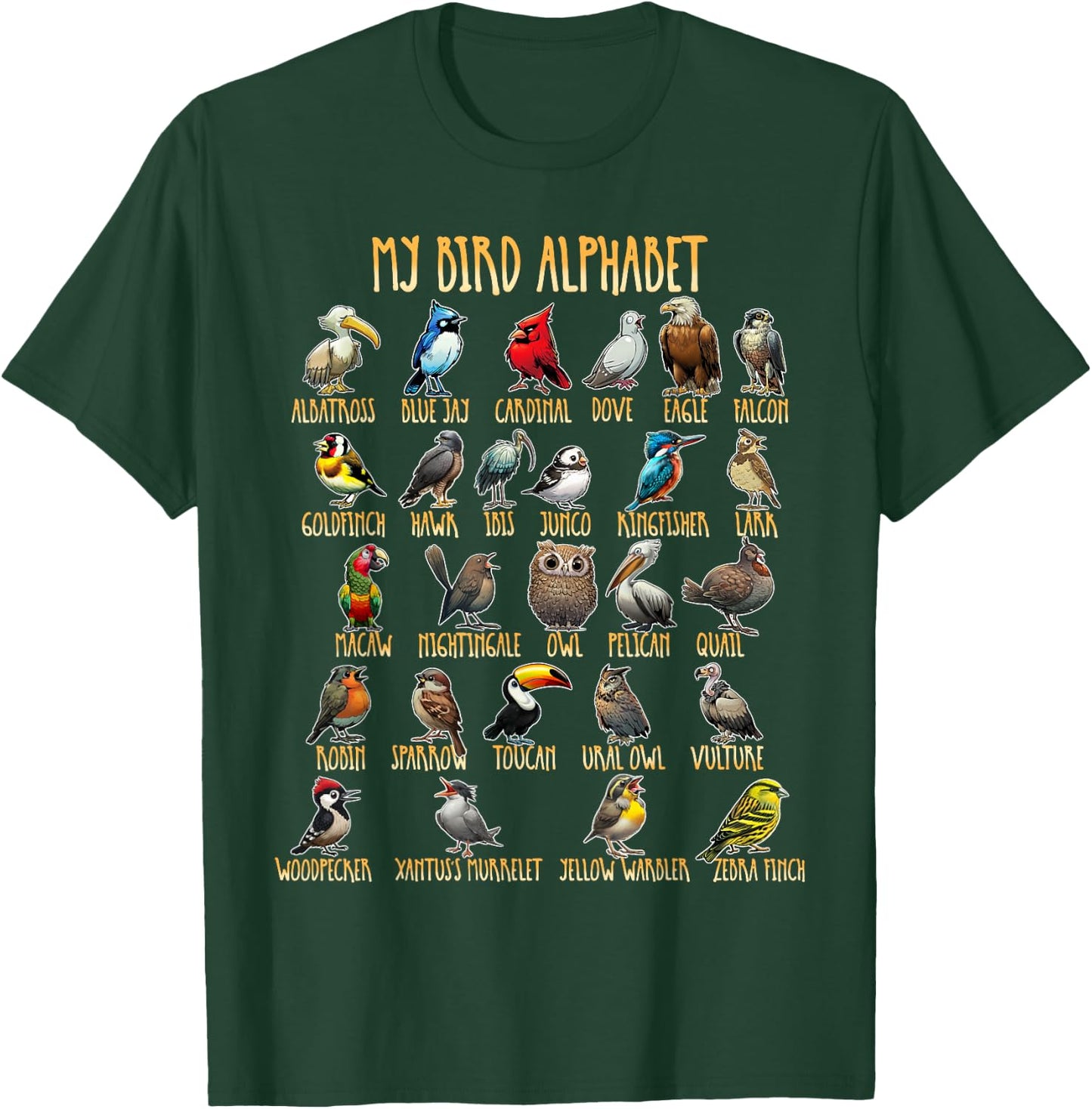 My Bird Alphabet - Bird Species for Children, Men, Women T-Shirt - T-Shirt | Forest