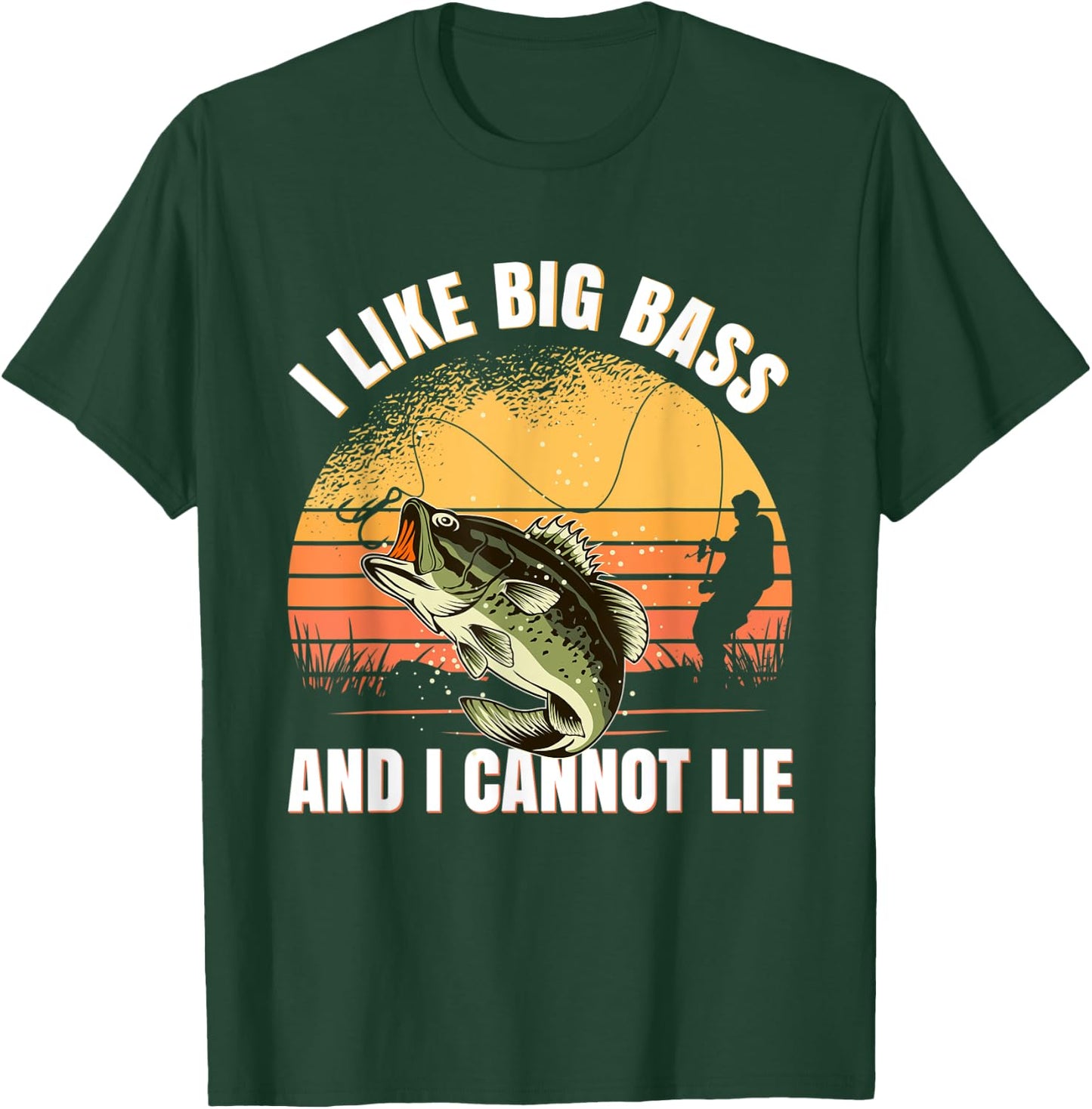 I Like Big Bass And I Cannot Lie Fishing T-Shirt - T-Shirt | Forest
