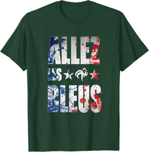 Go the Blue, For the fans of the French team T-Shirt - T-Shirt | Forest