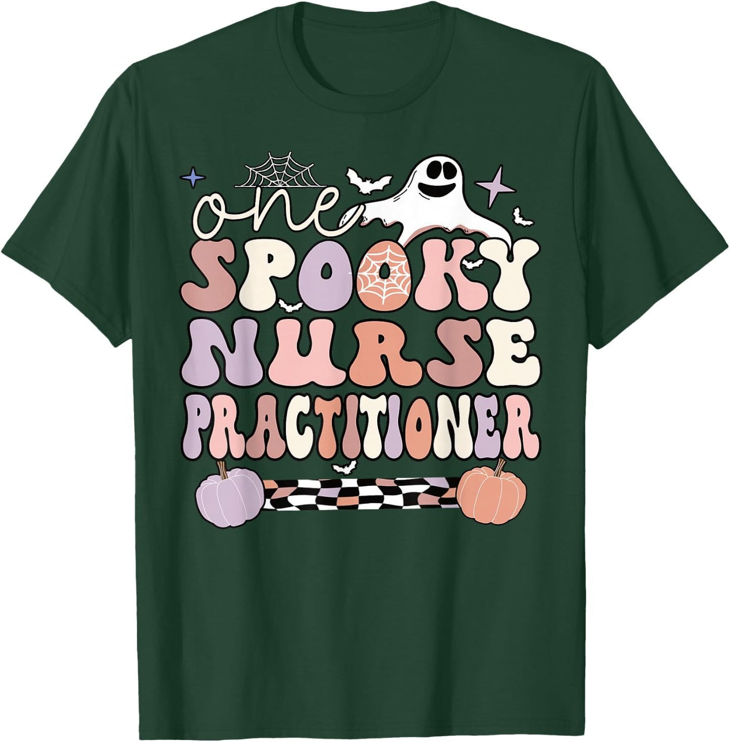 Spooky Nurse Practitioner Halloween Nursing Practitioner T-Shirt - T-Shirt | Forest