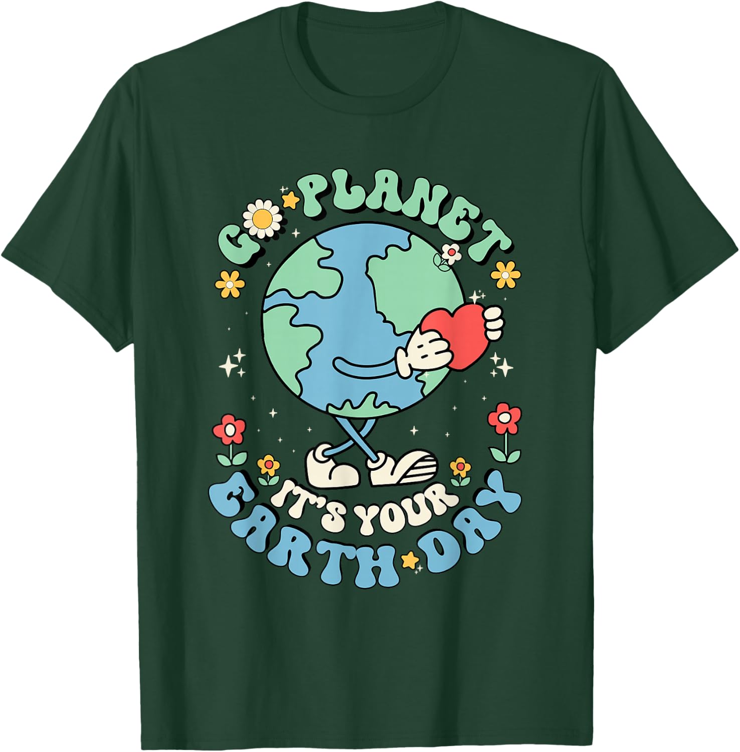 Cute Go Planet Its Your Earth Day 2026 Teacher Kids Groovy T-Shirt - T-Shirt | Forest