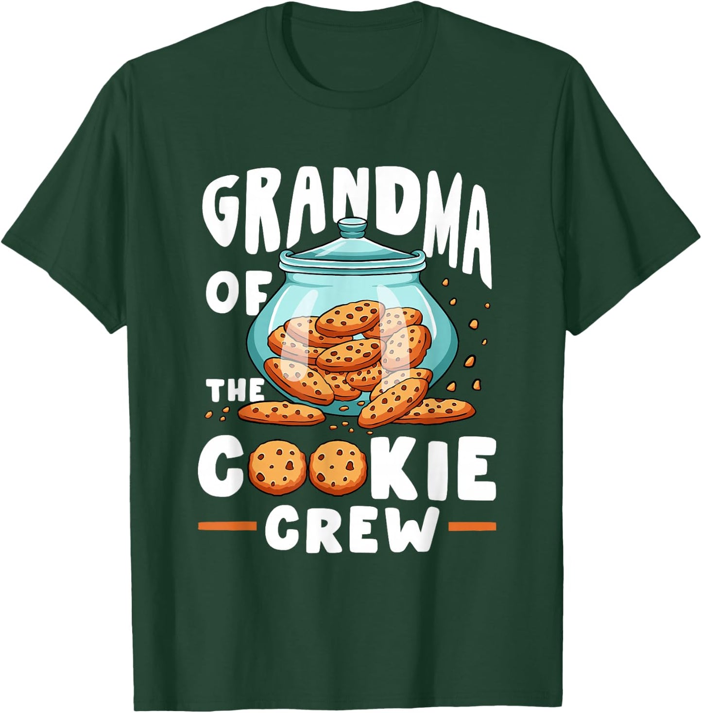 Grandma Of The Cookie Crew Selling Baking Cookies T-Shirt - T-Shirt | Forest