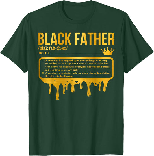 Black Father Definition African American Dad Father's Day T-Shirt - T-Shirt | Forest