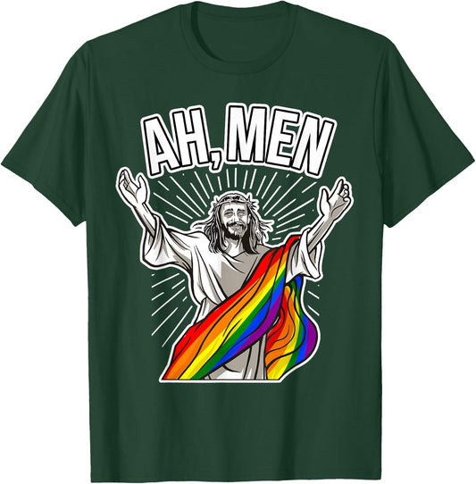 Gay Believer - Ah Men T-Shirt - T-Shirt | Forest