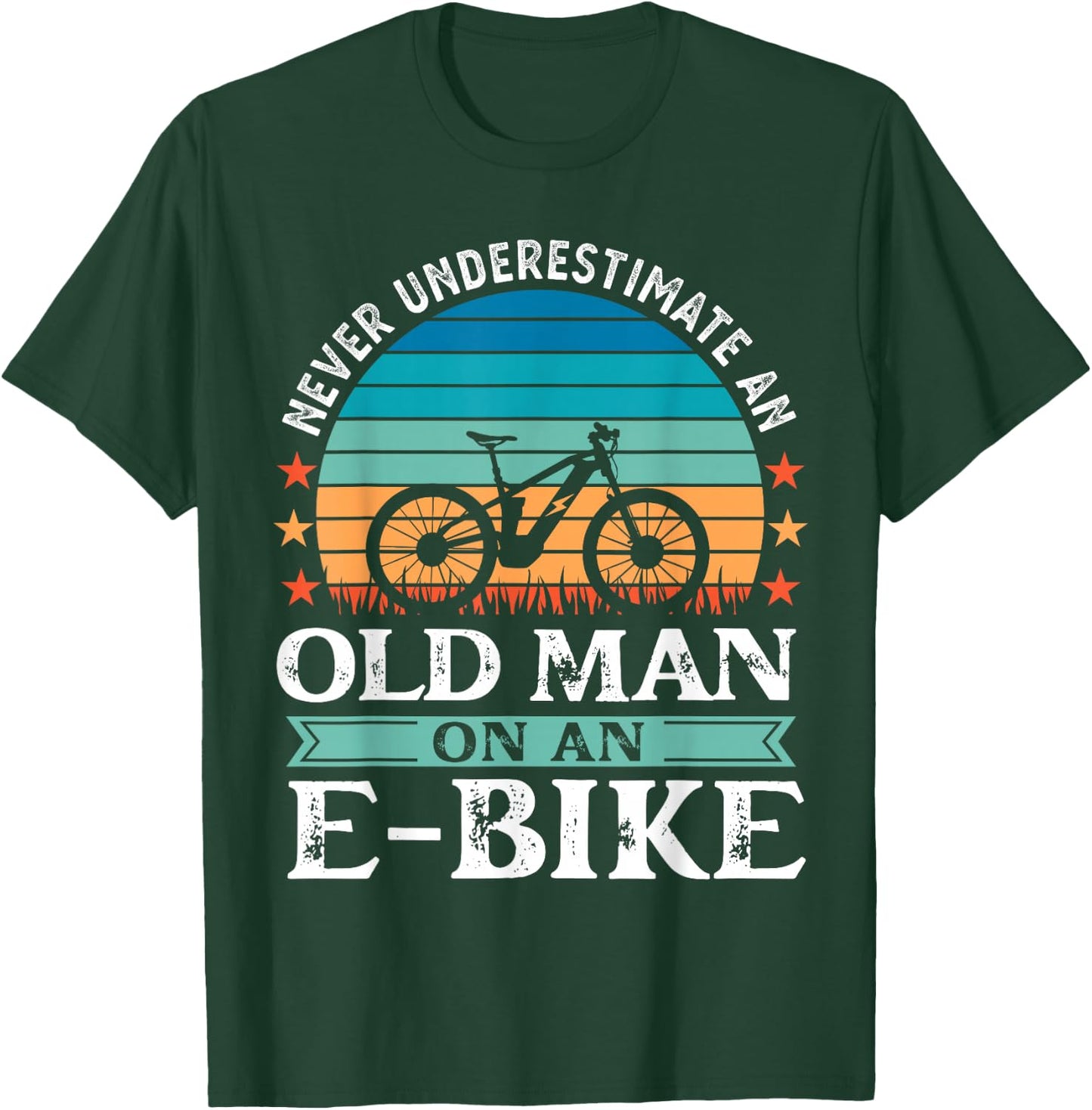 Old Man on an EBike Bicycle EMTB E-Bike Funny Retirement T-Shirt - T-Shirt | Forest
