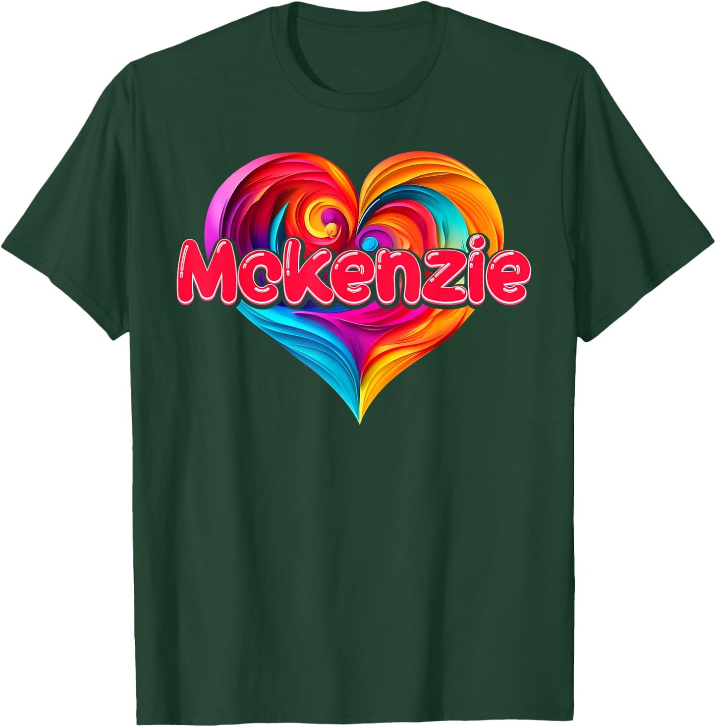 I Heart Love Mckenzie First Name Colorful Named T-Shirt - T-Shirt | Forest