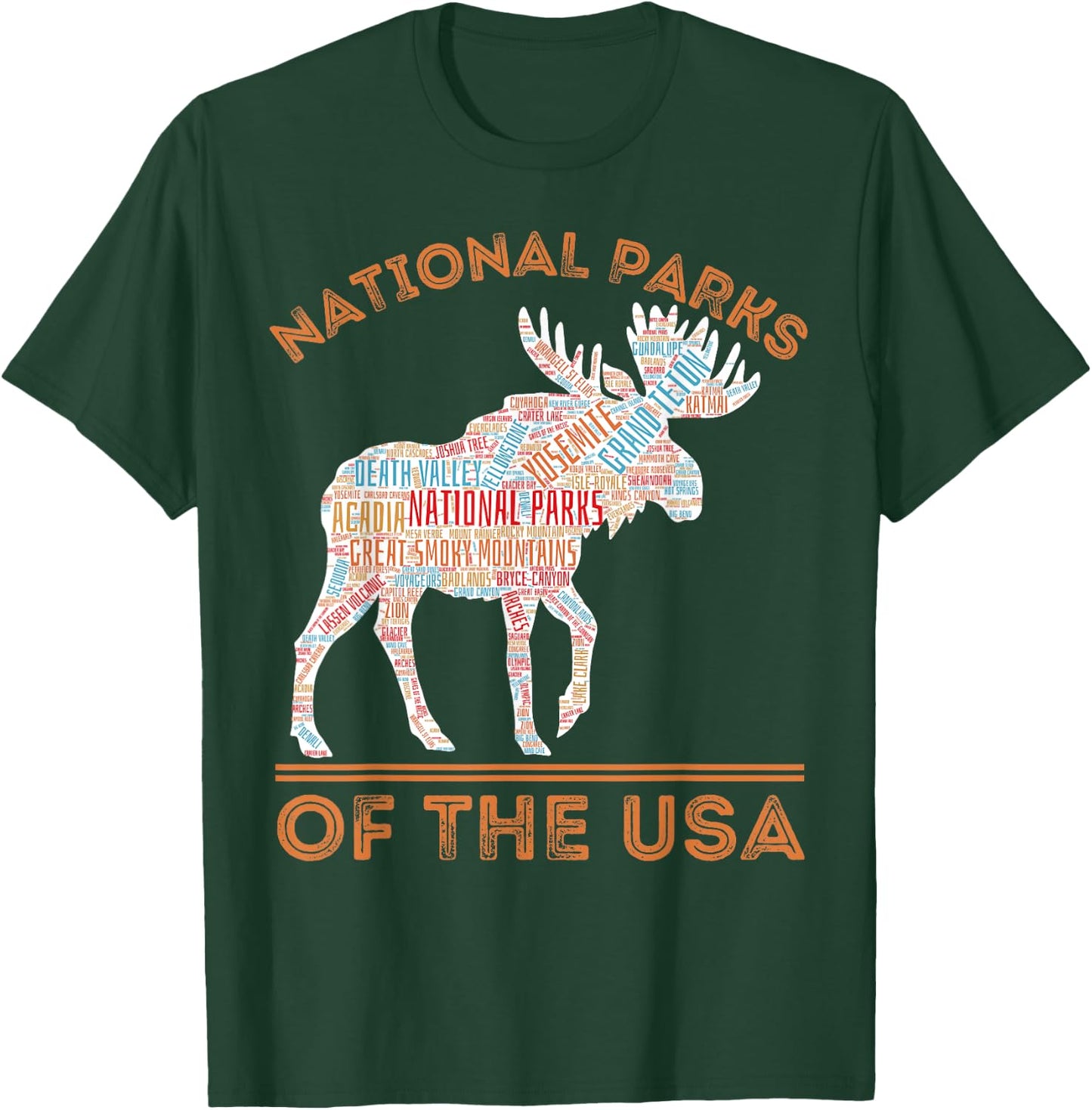 National Parks Moose Hiking Travel Camping Outdoors USA T-Shirt - T-Shirt | Forest
