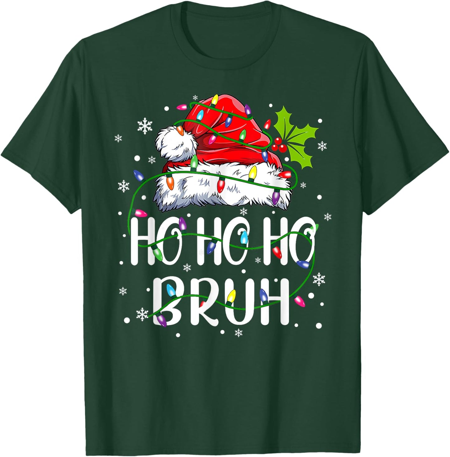 Ho Ho Ho Bruh Funny Meme Bro Slang Boy Teens Youth Christmas T-Shirt - T-Shirt | Forest