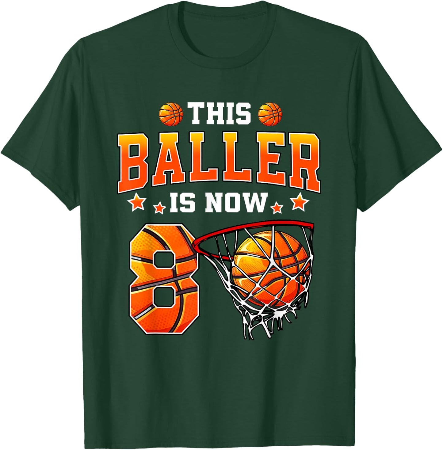This Baller Is Now 8 Basketball Kids Boys Girls 8th Birthday T-Shirt - T-Shirt | Forest