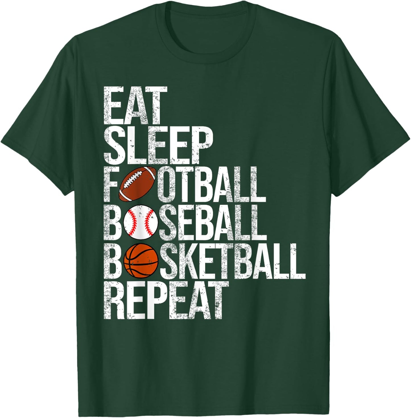Eat Sleep Football Baseball Basketball Repeat Funny Sport T-Shirt - T-Shirt | Forest