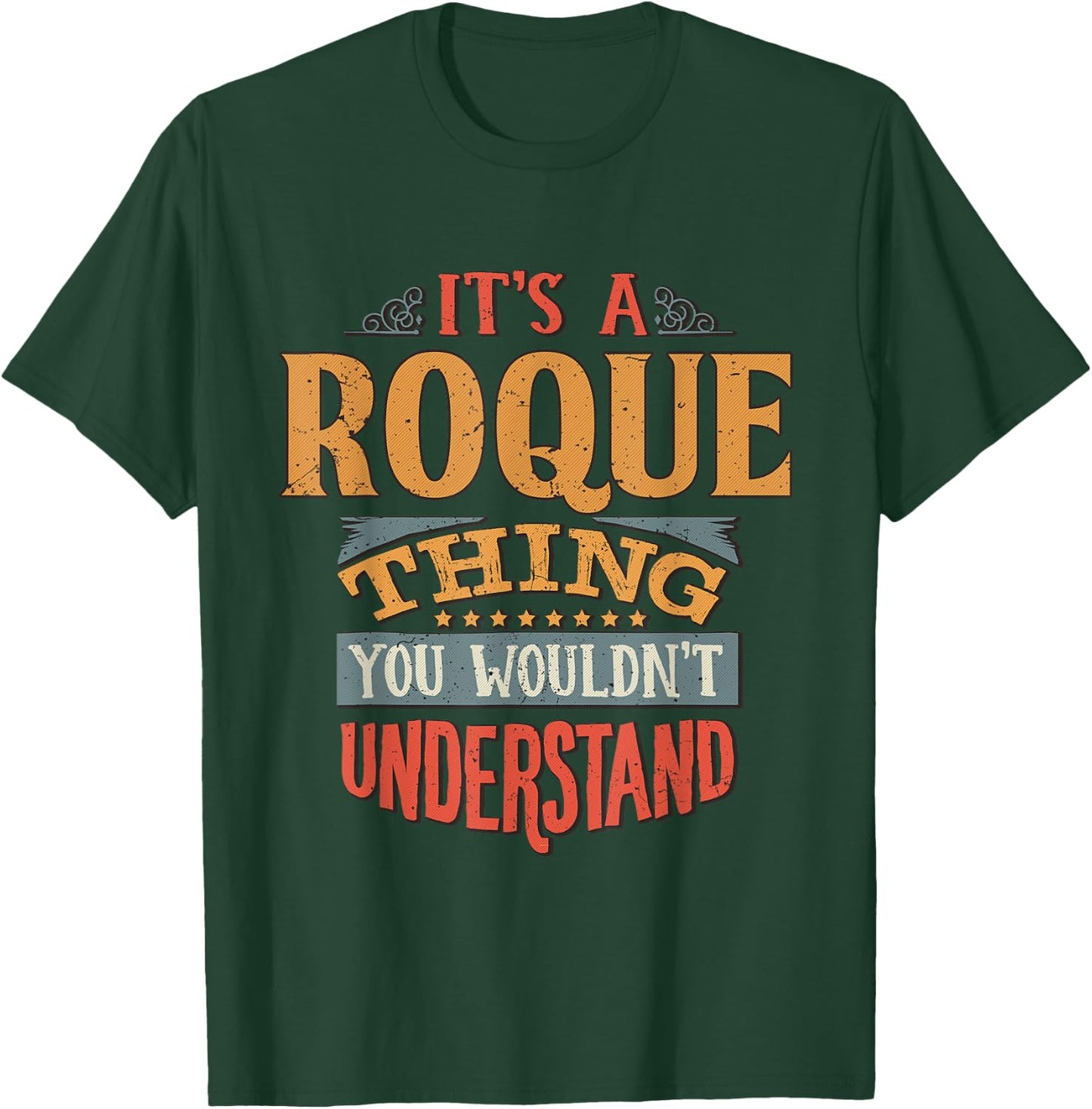 Roque Name T-Shirt - T-Shirt | Forest