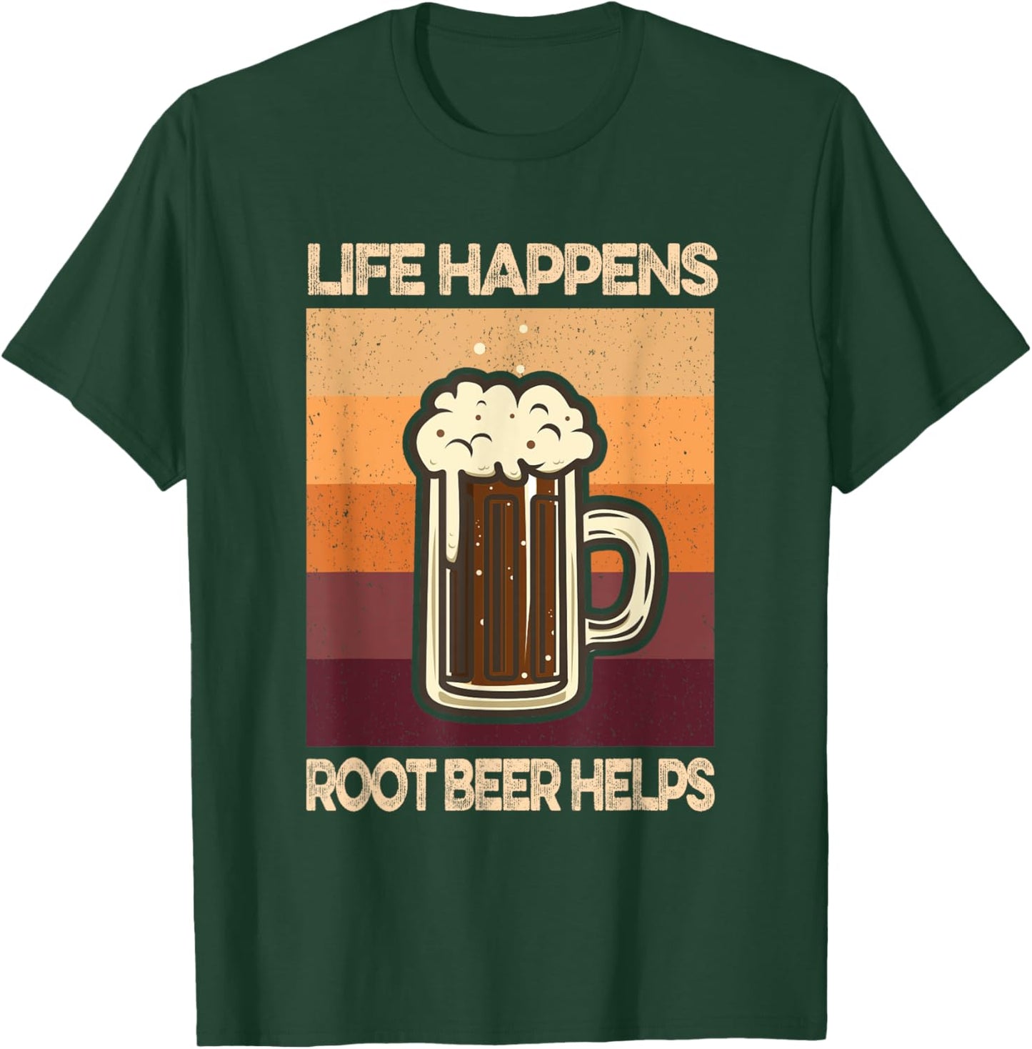 Root Beer Lovers Life Happens Root Beer Helps T-Shirt - T-Shirt | Forest