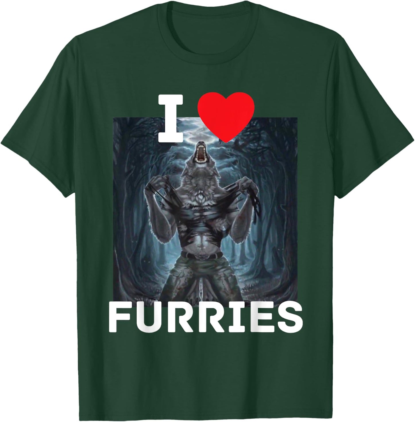 I Heart Furries Funny Cringe Alpha Werewolf Wolf Meme T-Shirt - T-Shirt | Forest
