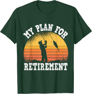 My Plan for Retirement, Fishing Grandfather Retirement T-Shirt - T-Shirt | Forest