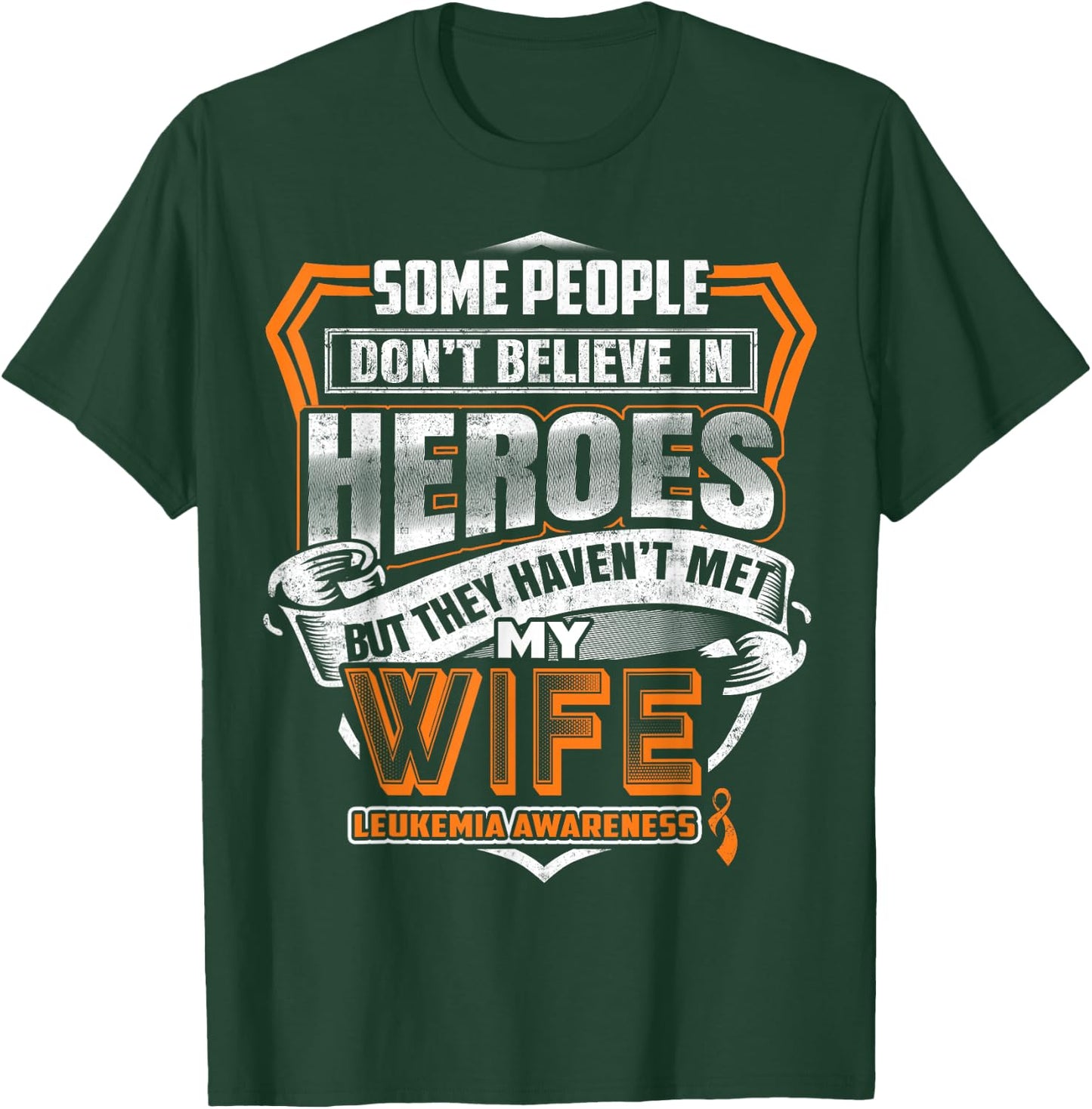 My Wife's Fight is My Fight Leukemia Awareness T-Shirt - T-Shirt | Forest