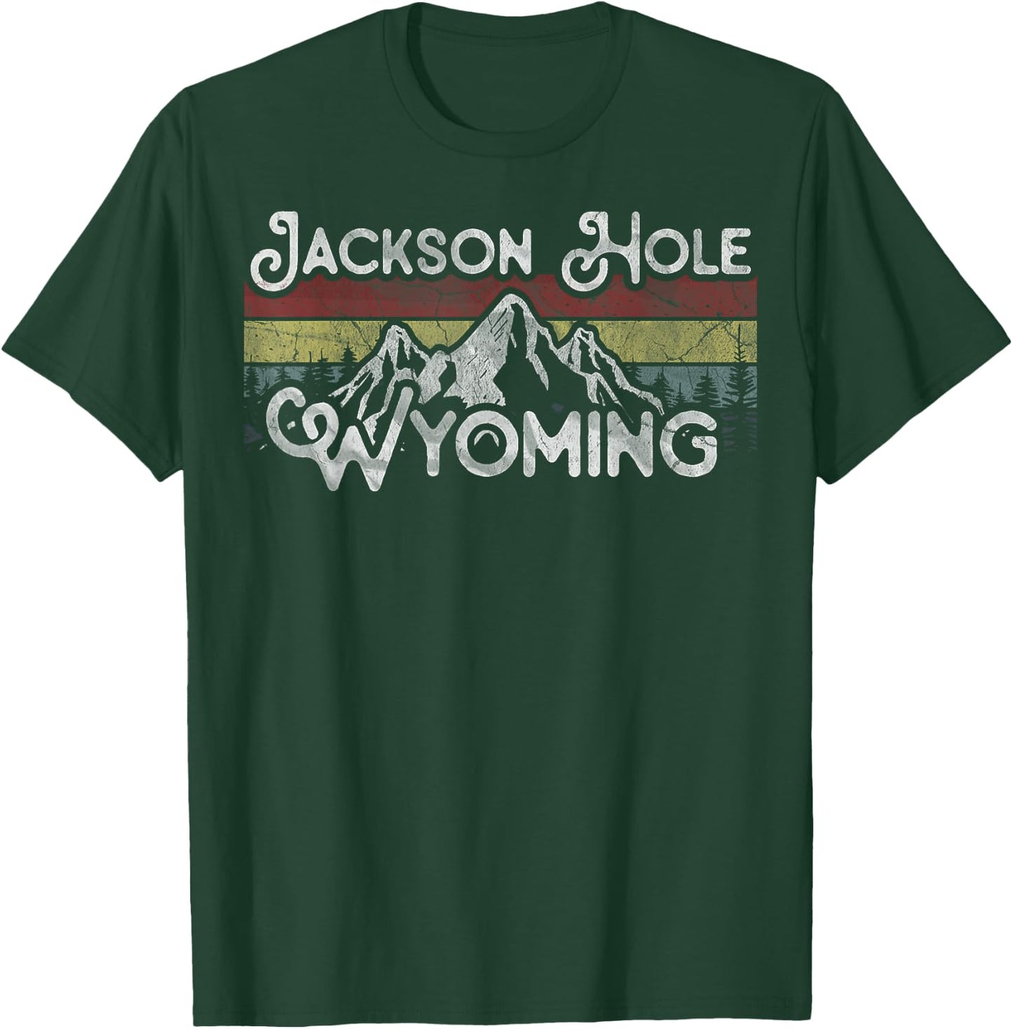Jackson Hole Wyoming Cowboy State National Park Grand Teton T-Shirt - T-Shirt | Forest
