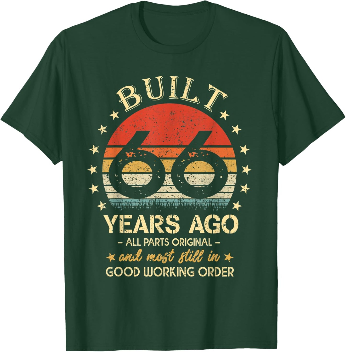 Built 66 Years Ago - All Parts Original Funny 66th Birthday T-Shirt - T-Shirt | Forest