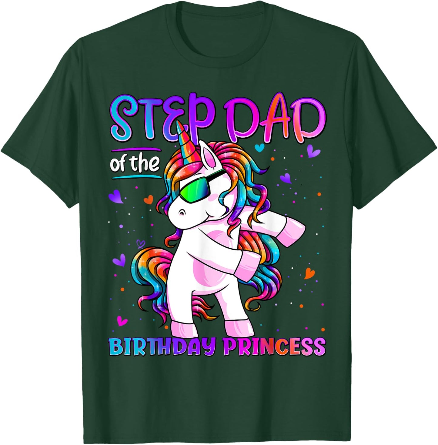 Step Dad of the Birthday Princess Flossing Unicorn Step Dad T-Shirt - T-Shirt | Forest