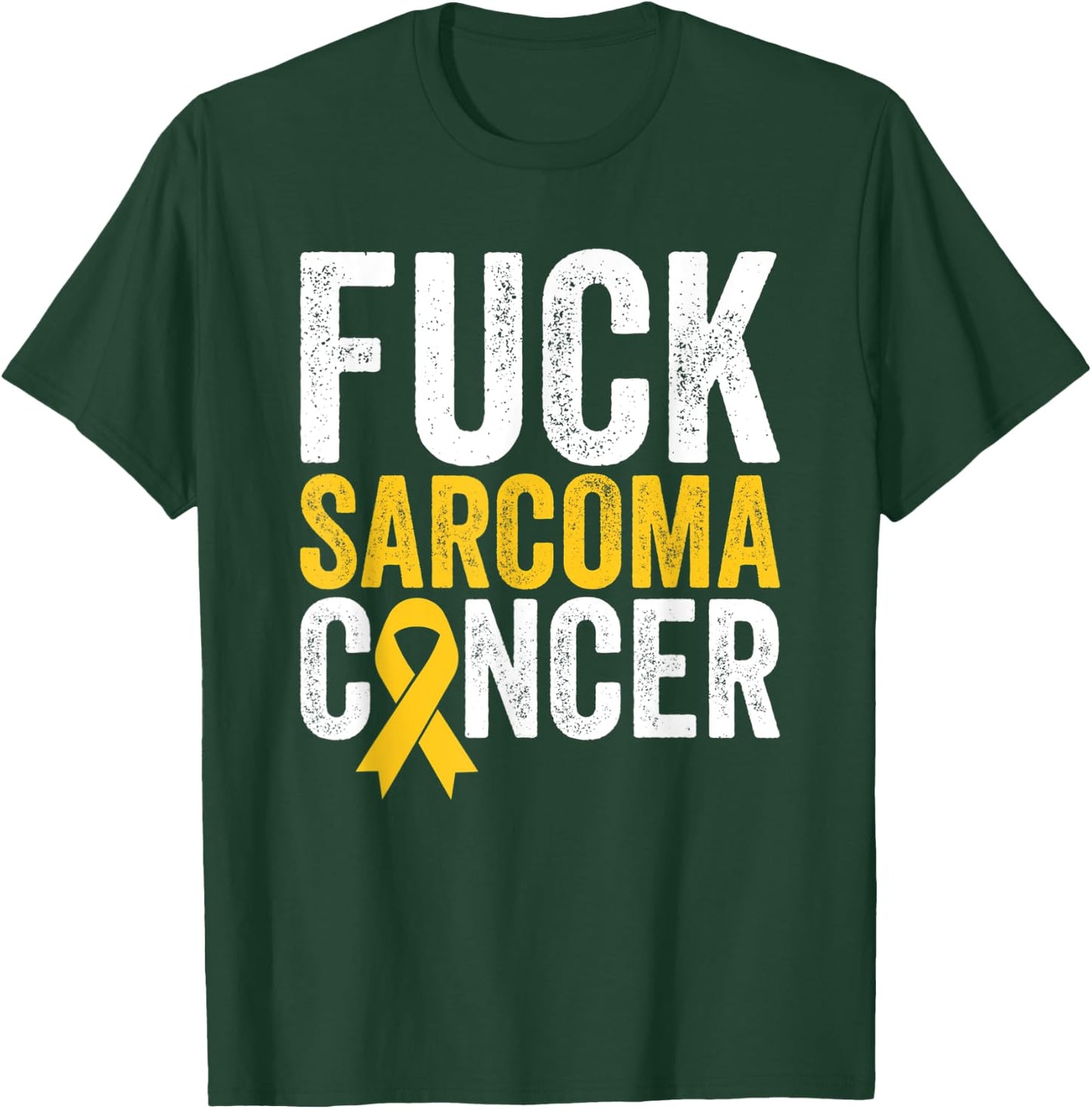 Sarcoma Cancer Awareness Sarcoma Cancer Fighter Survivor T-Shirt - T-Shirt | Forest