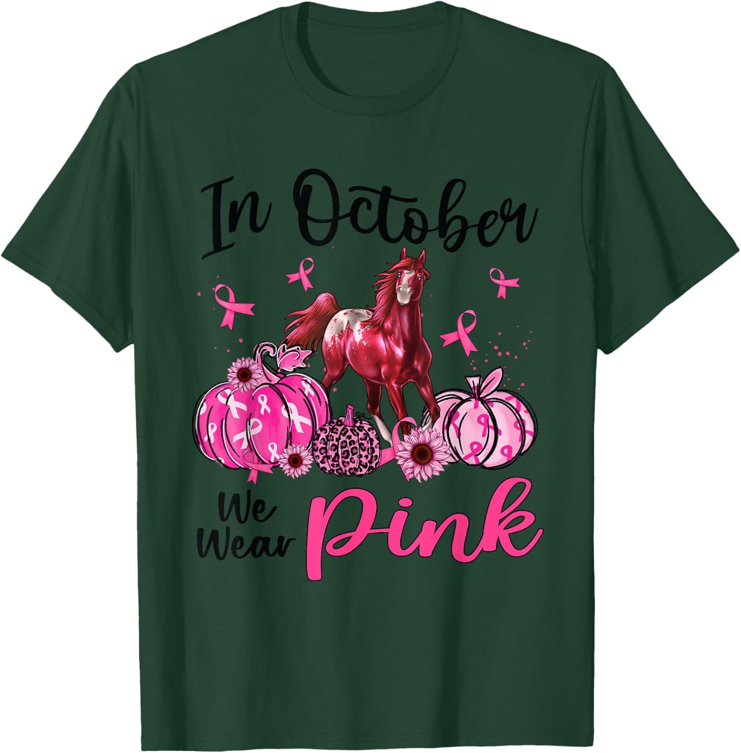 In October We Wear Pink Horse Pumpkin Leopard Breast Cancer T-Shirt - T-Shirt | Forest
