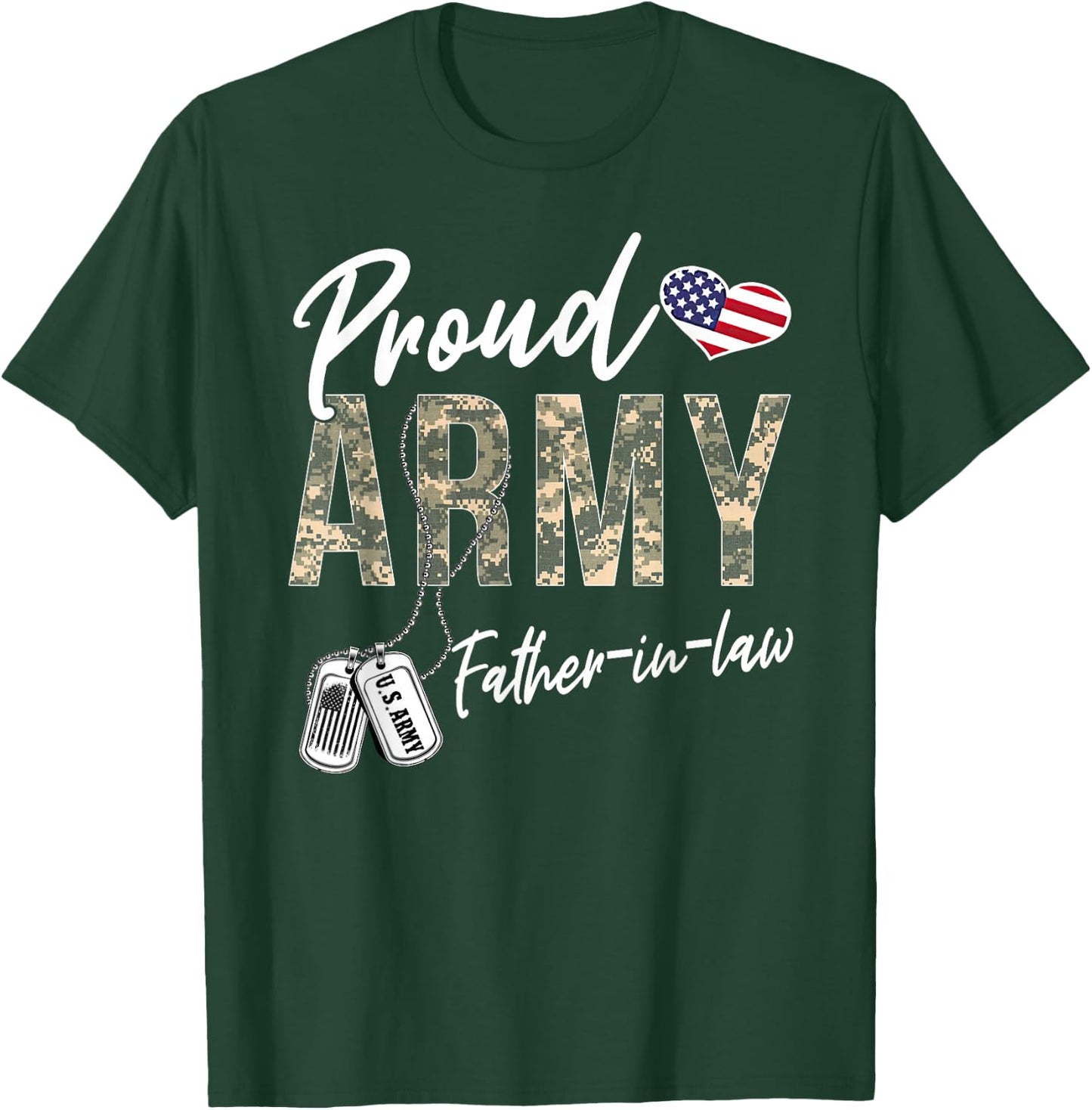 Proud Army Father-In-Law US Army Graduation Father-In-Law T-Shirt - T-Shirt | Forest