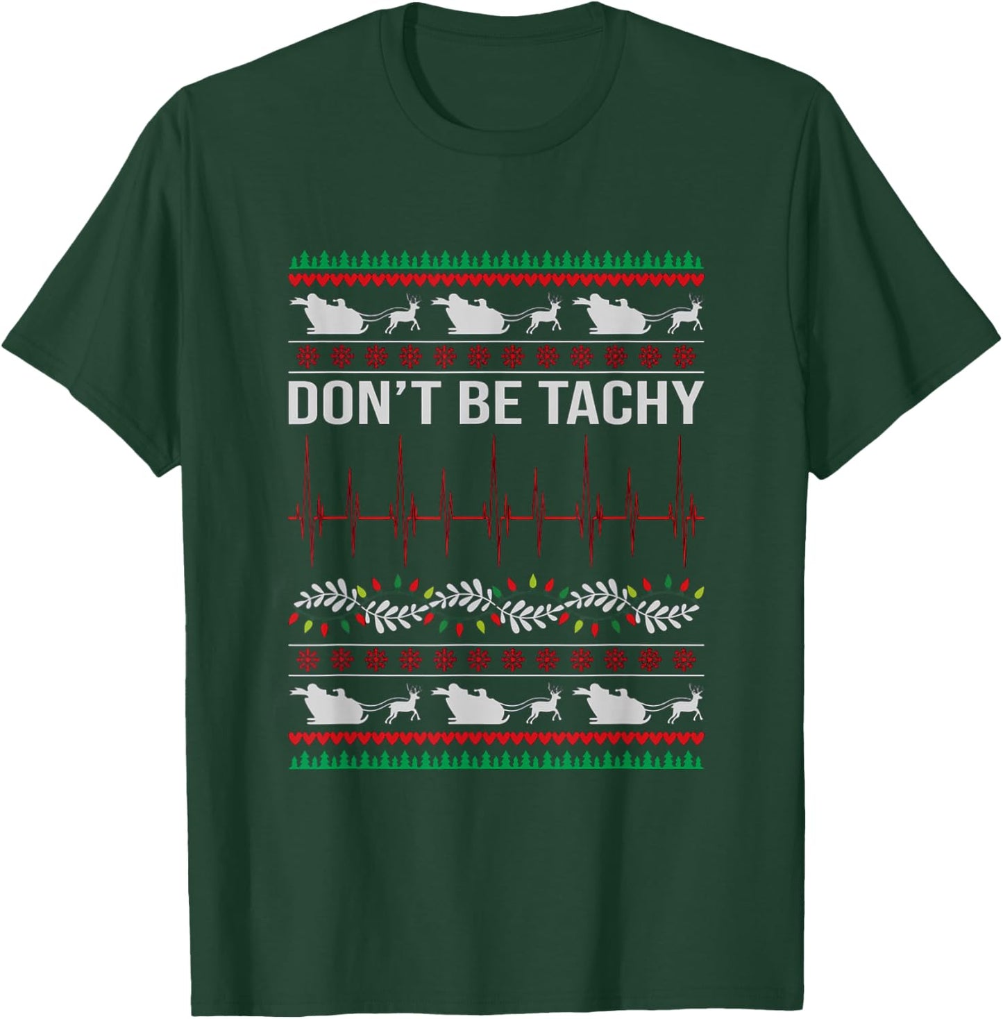 Nurse Tele Tech EKG Ugly Christmas CVICU RN Telemetry Unit T-Shirt - T-Shirt | Forest