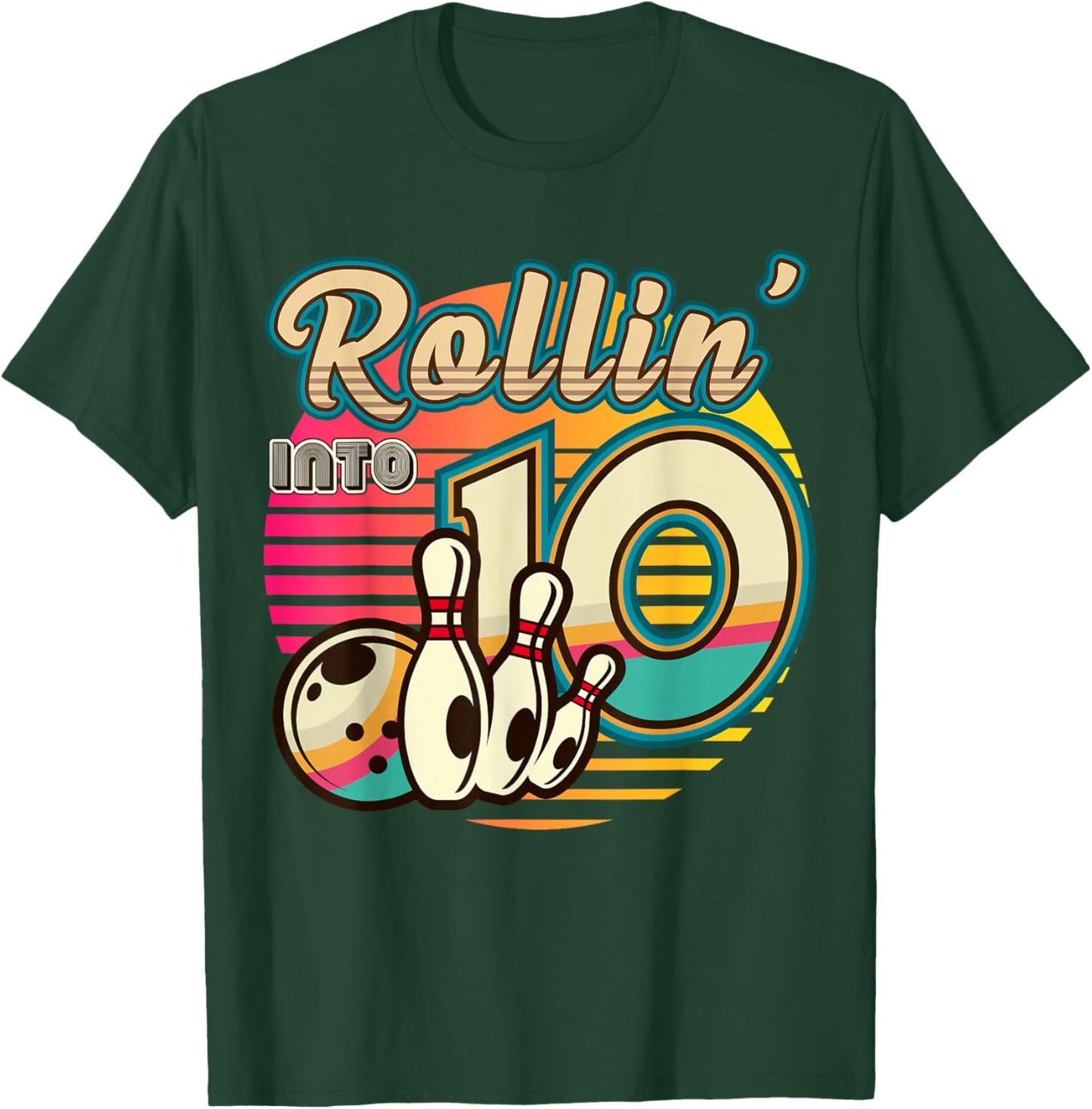 Rollin into Bowling 10 Year Old Vintage Birthday Retro 10th T-Shirt - T-Shirt | Forest