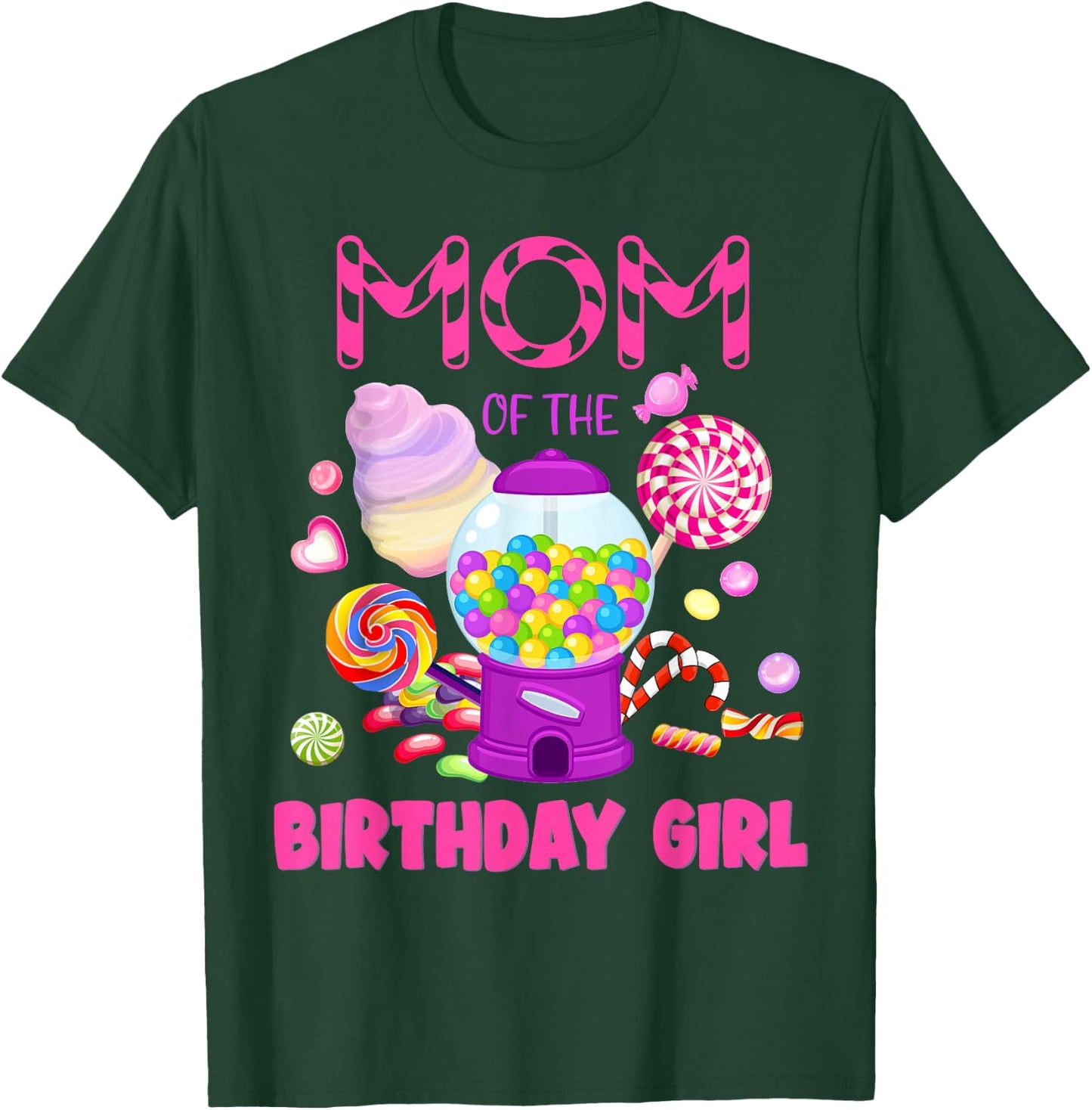 Mom Of The Birthday Gifts Girl Candyland Candy Birthday T-Shirt - T-Shirt | Forest