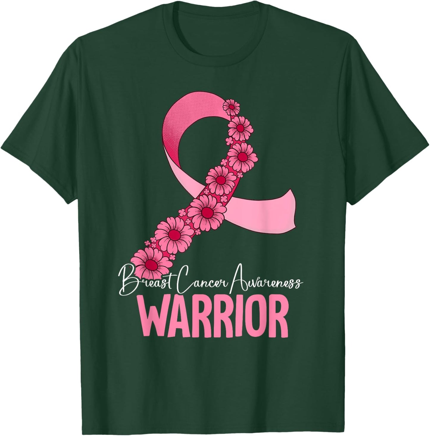 Warrior Breast Cancer T-Shirt - T-Shirt | Forest