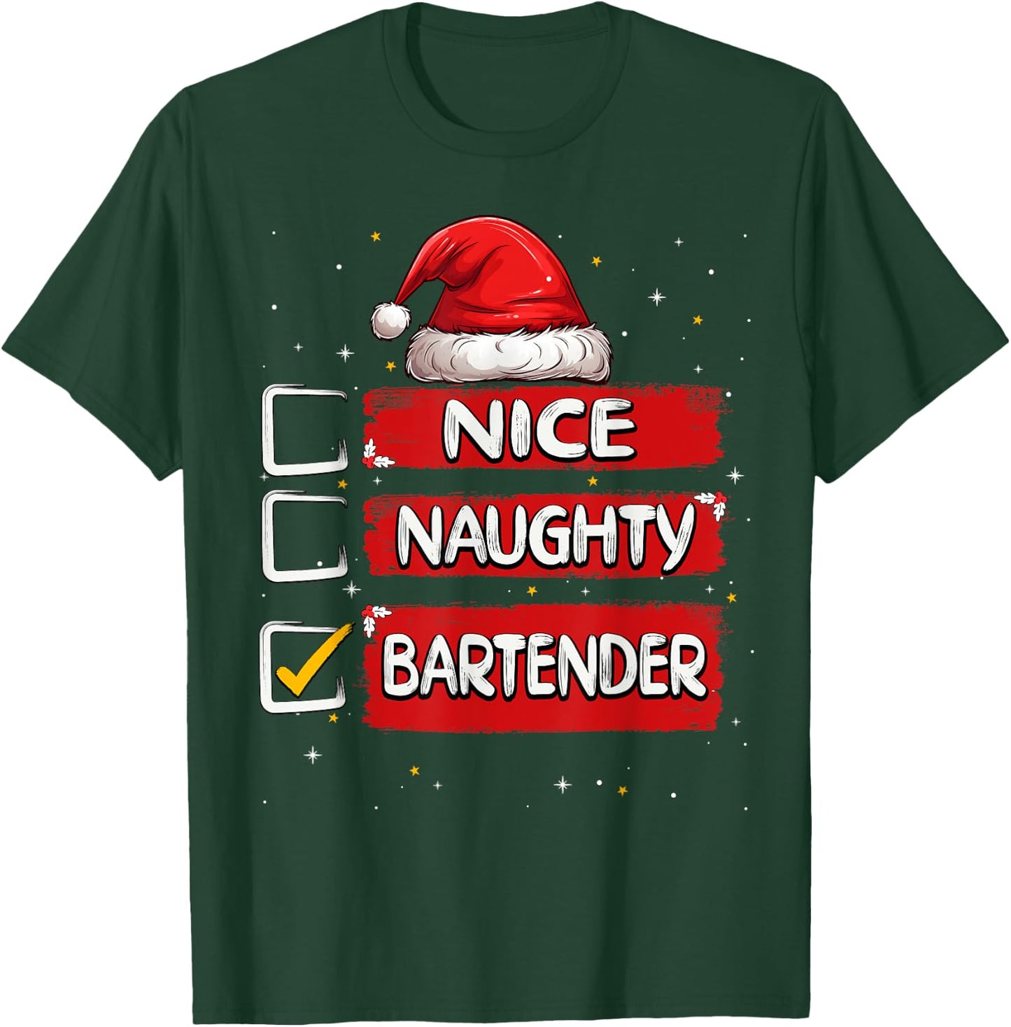 Nice Naughty Bartender Christmas List Santa Claus T-Shirt - T-Shirt | Forest
