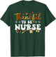 Thankful To Be A Nurse Retro Groovy Thanksgiving Fall Outfit T-Shirt - T-Shirt | Forest