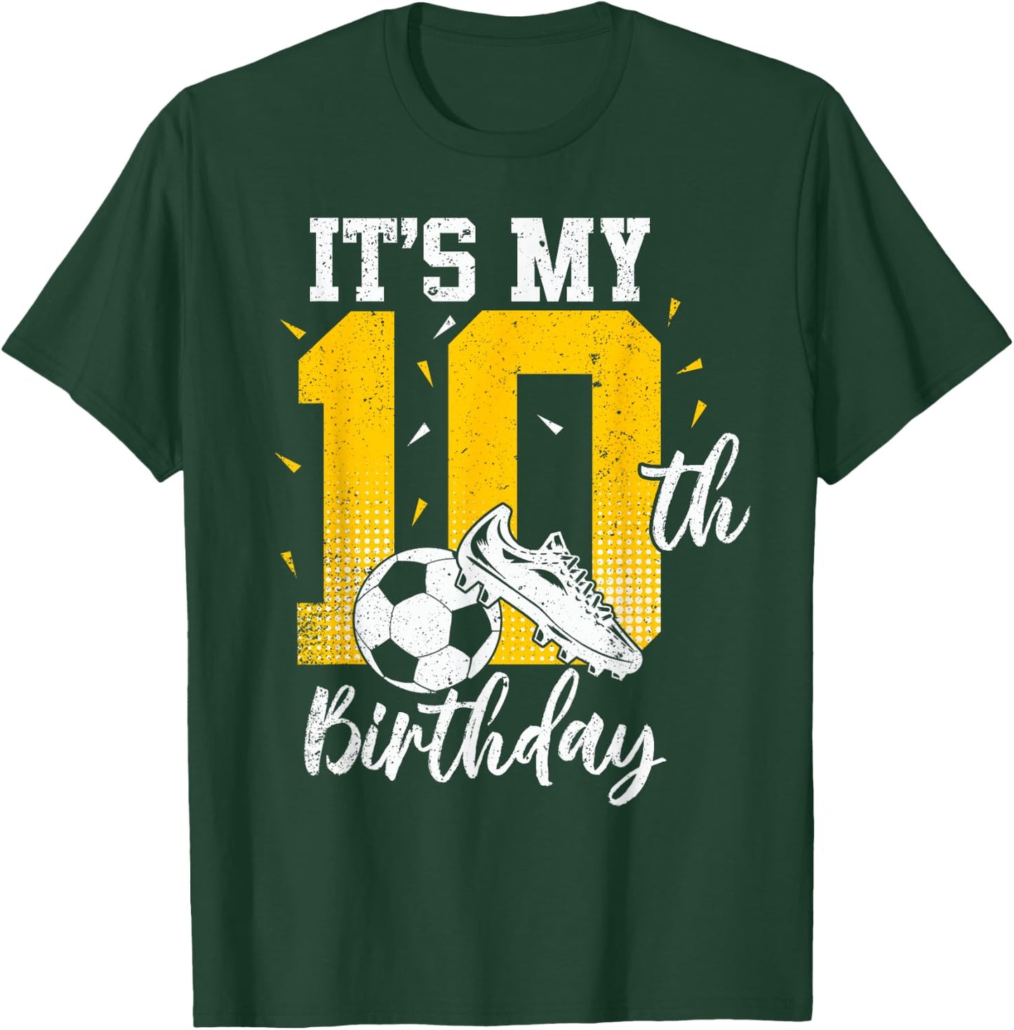 It's My 10th Birthday | Soccer 10th Birthday Player T-Shirt - T-Shirt | Forest