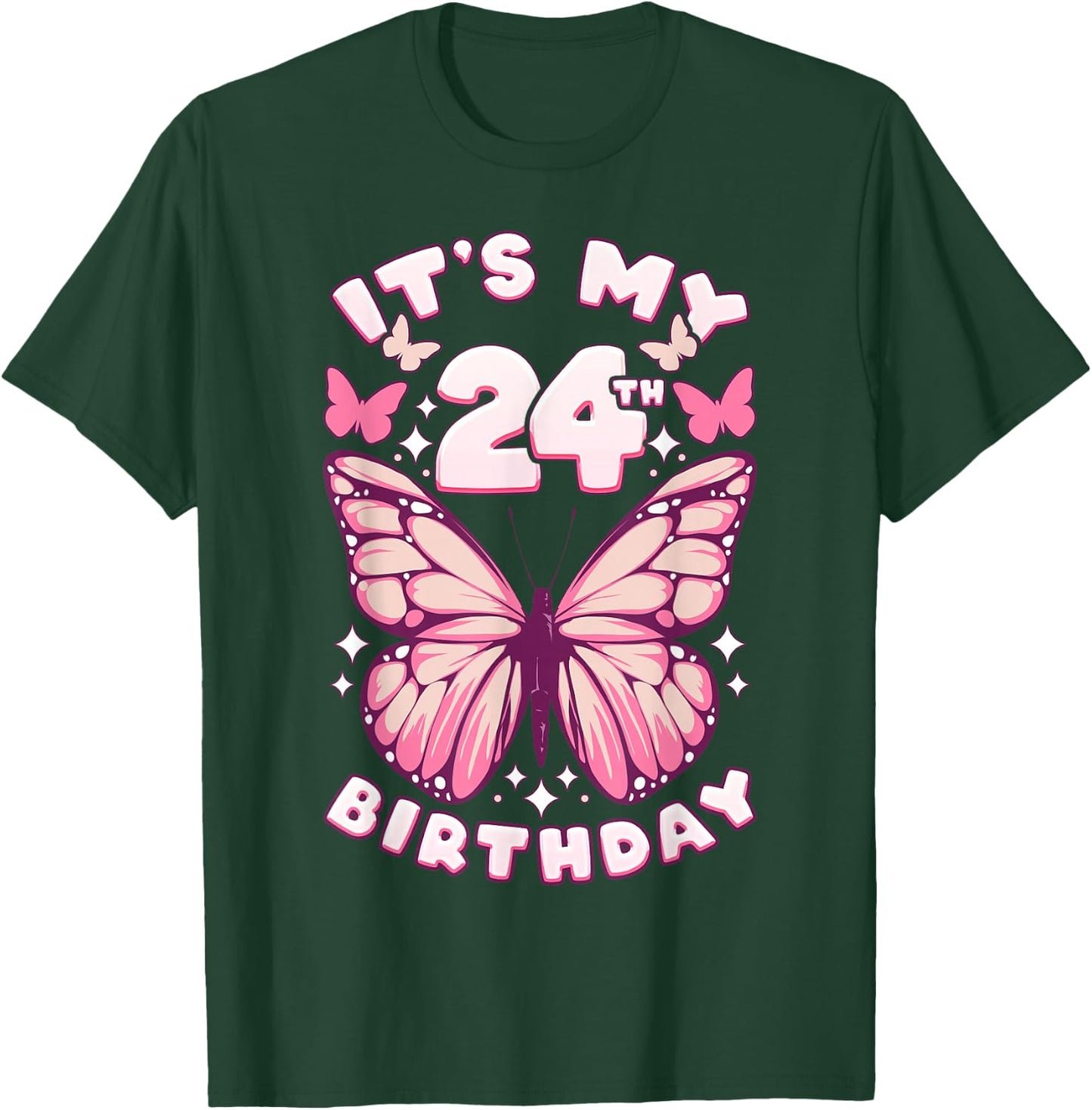24th Birthday Girl 24 Years Old Butterflies and Number T-Shirt - T-Shirt | Forest