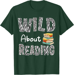 Wild About Reading Books Reader Lover Bookworm Librarian Men T-Shirt - T-Shirt | Forest